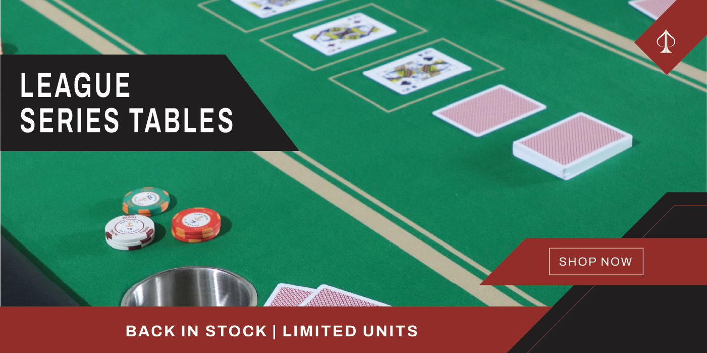 Poker Tables / League Series