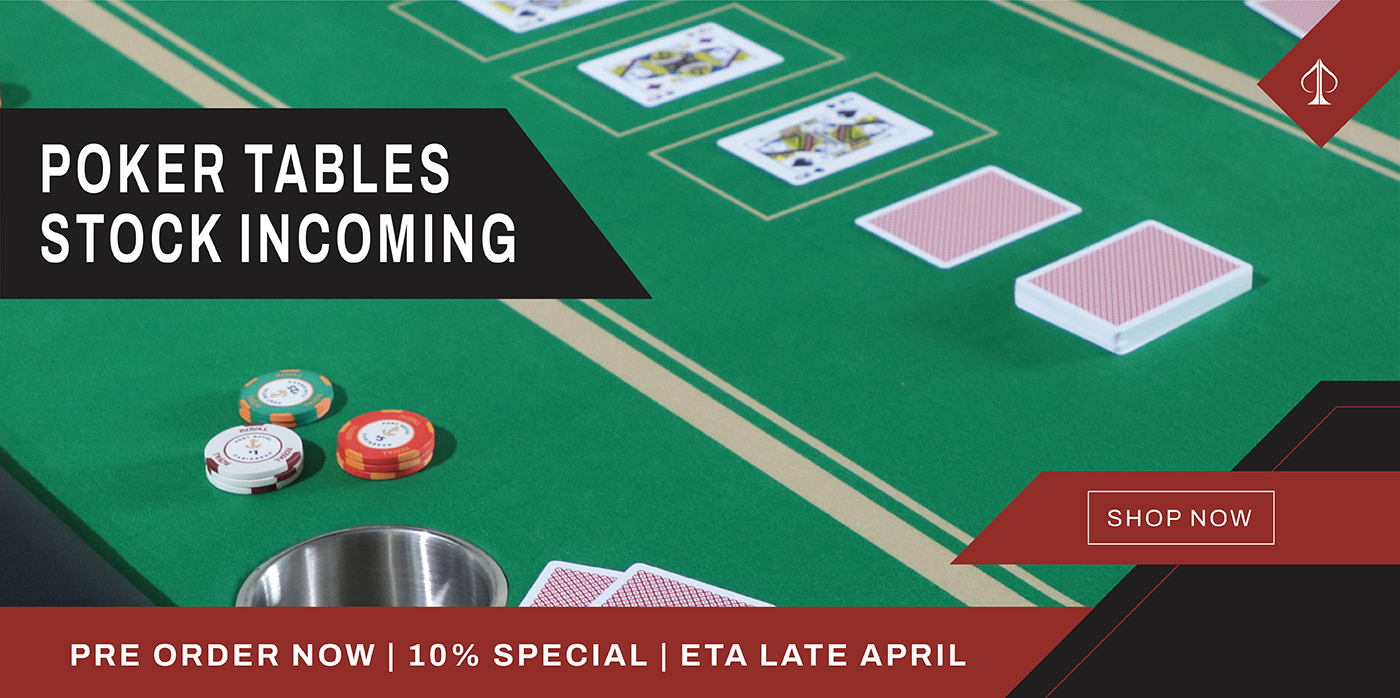 Poker Tables / Stock Incoming